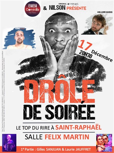 Photo 3 de Drôle de soirée | avec Nilson, Kenny et Guillaume Haubois