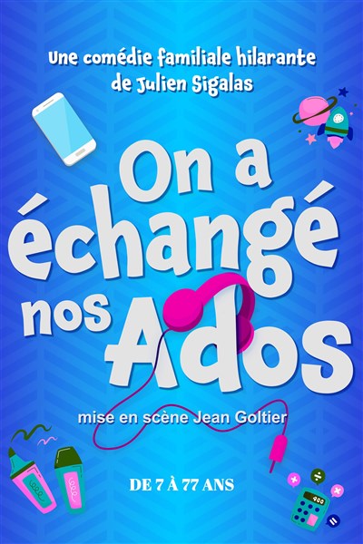 Photo 1 de On a échangé nos ados