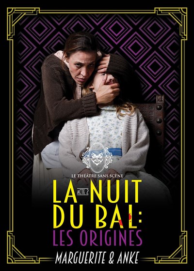 Photo 1 de La Nuit du Bal : Les Origines