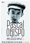 Pascal Obispo - Espace des Arts
