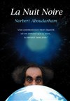 Gérard Norbert Aboudarham dan La nuit noire - Espace Nino Ferrer