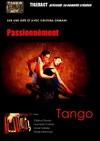 Passionnément Tango - Théâtre Francis Gag - Grand Auditorium