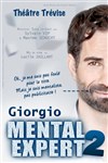 Giorgio Mental Expert 2 - Théâtre Trévise