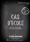 Cas d'école - Cabaret d'impro by Les Improcondriaques - Le café gourmand