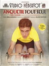 Anquetil tout seul - Studio Hebertot