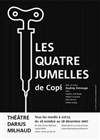 Les quatre jumelles - Théâtre Darius Milhaud