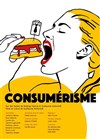Consumérisme - Espace Beaujon