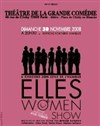 Elles Women Show - La Grande Comédie - Salle 1