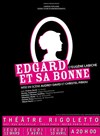Edgard et sa bonne - Le Rigoletto