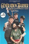 Génération Barber - Théâtre Essaion