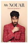 Mr Nouar dans How to be a gentleman ? - Théâtre de la Clarté