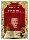 Pouchkine et l'opéra russe - Forum Armand Peugeot