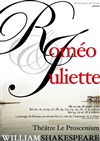 Roméo et Juliette - Théâtre le Proscenium