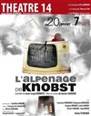 l'alpenage de Knobst - Théâtre 14