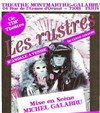 les rustres - Théâtre Montmartre Galabru