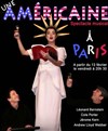 Une americaine à Paris - Théâtre de Belleville