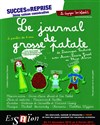 Le Journal de Grosse Patate - Théâtre Essaion