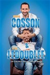 Arnaud Cosson et Cyril Ledoublée dans Un con peut en cacher un autre - Comédie de Tours
