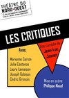 Les critiques - Théâtre du Nord-Ouest