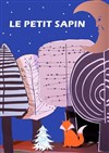 Le petit sapin - Au Rikiki