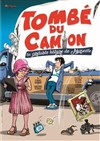 Tombé du camion - L'Archange Théâtre