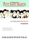 La Saga des Masques - Théâtre du Petit Saint Martin