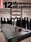 12 Hommes en Colère - Théâtre de Ménilmontant - Salle Guy Rétoré