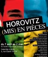 Horovitz (mis) en pièces - Théâtre Clavel