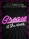 Grease is the word - CEC - Théâtre de Yerres