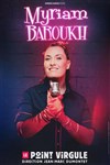 Myriam Baroukh - Le Point Virgule