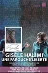Gisèle Halimi : une farouche liberté - La Piccola Scala