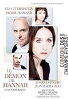 Le démon de Hannah - La Comédie des Champs Elysées