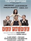 Vie Privée - Théâtre Antoine