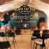 The Black Cat Comedy Club - The Black Cat Pub
