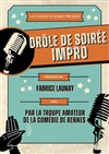 Drôles de soirée impro - Comédie de Rennes
