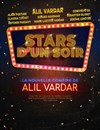 Stars d'un soir | avec Alil Vardar - La Grande Comédie - Salle 1