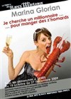 Marina Glorian dans Je cherche un millionnaire pour manger des z'homards - Le Théâtre des Blancs Manteaux