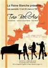 Trio Bel Air - La Reine Blanche