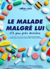 Le Malade malgré lui - La Comédie des Alpes