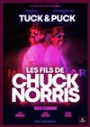 Tuck et Puck : Les fils de Chuck Norris - Improvi'bar