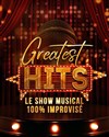 Greatest Hits : Impro musicale - Théâtre Espace Marais