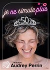 Audrey Perrin dans Je ne simule plus - Le Point Comédie