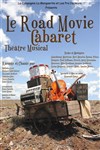 Le Road Movie Cabaret - Espace Rachi