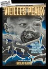 Vieilles Peaux - Théâtre du Nord-Ouest
