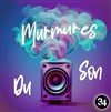 Murmures du son - Improvi'bar