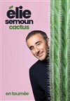 Elie Semoun dans Cactus - Maison de la Culture 