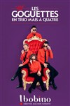 Les Goguettes - Bobino