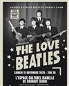 The Love Beatles - Espace Culturel Isabelle de Hainaut