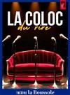 La Coloc du Rire - Théâtre La Boussole - petite salle