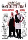 Au Bar des Grandes Gueules - Café Théâtre de la Porte d'Italie